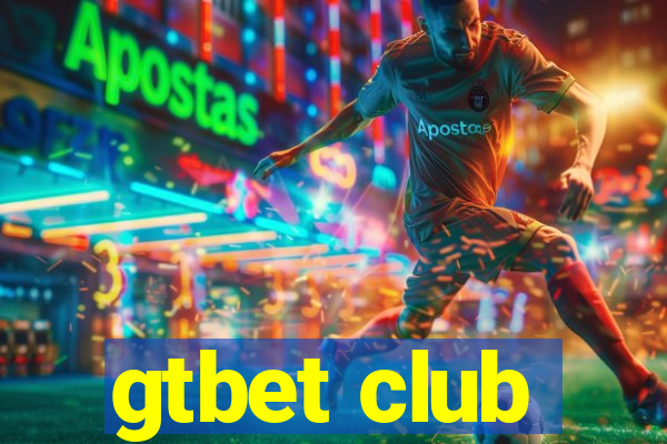 gtbet club